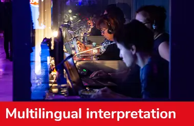 Multilingual interpretation