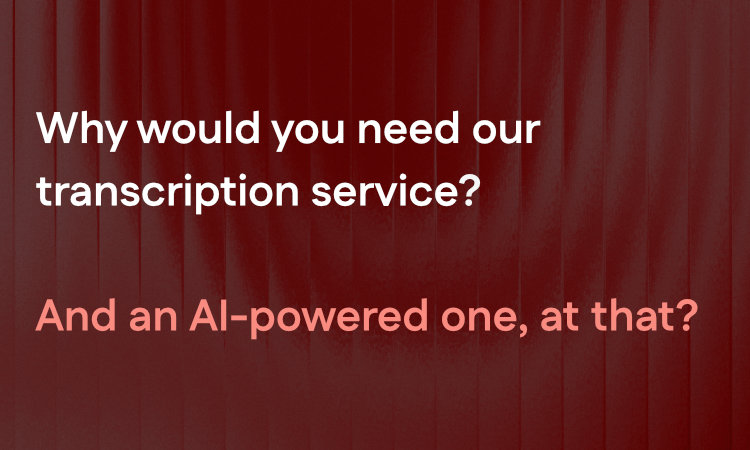 AI transcription in a self-contained system