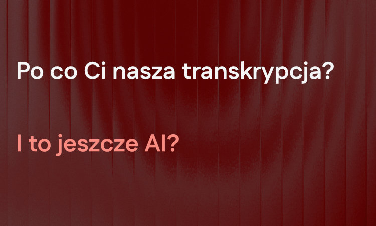 Transkrypcja AI